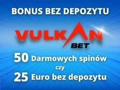 VulkanBet bonus bez depozytu